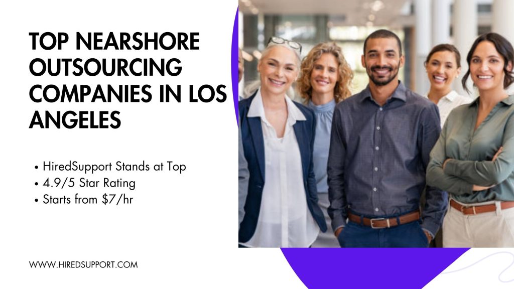 Top Nearshore Outsourcing Companies in Los Angeles