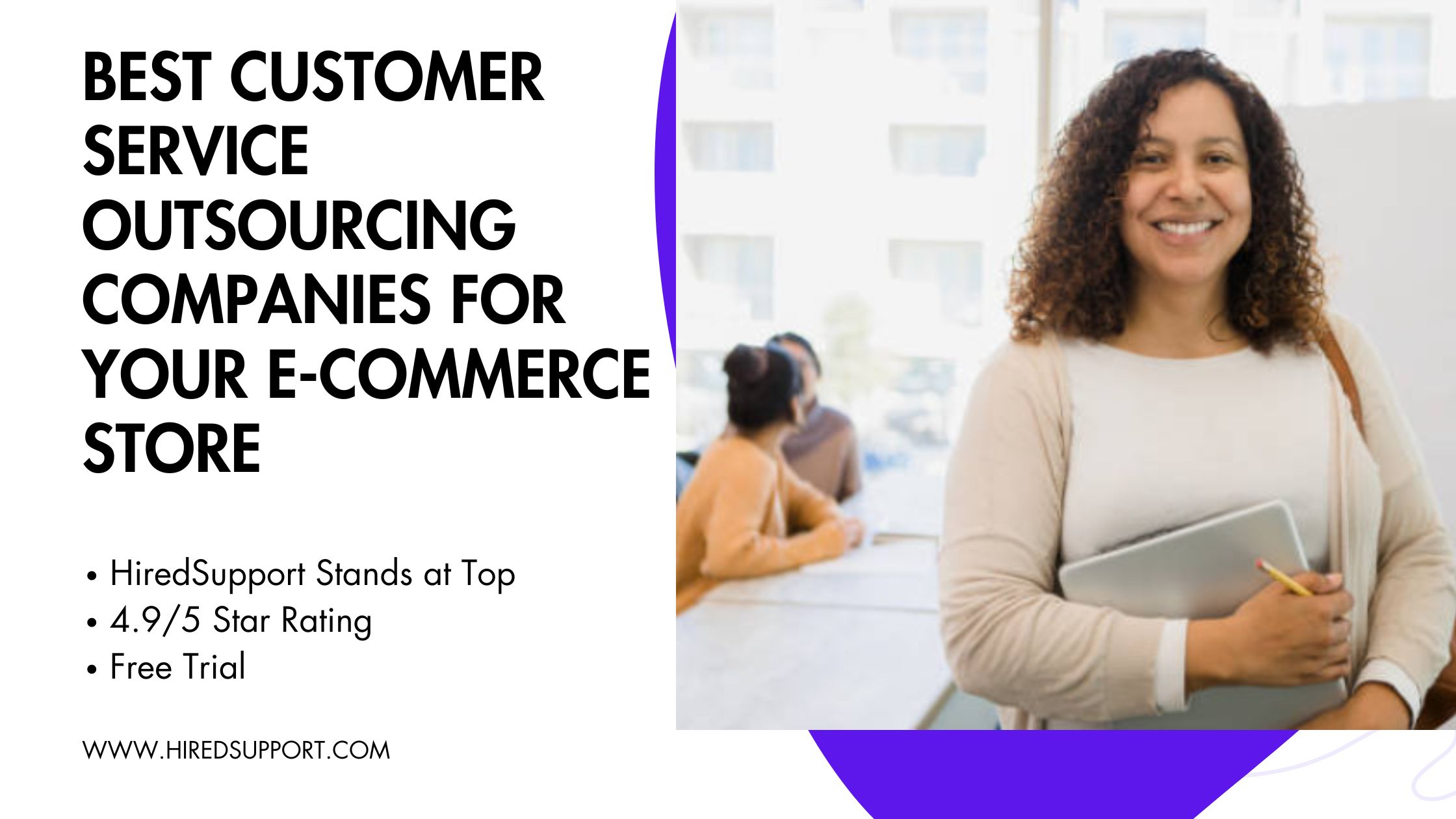 Best Customer Service Outsourcing Companies for Your E-commerce Store